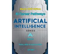 AI Career Pathways (Artificial Intelligence Series)