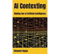 AI Contexting: Making Use of Artificial Intelligence