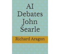 AI Debates John Searle