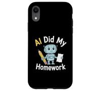 AI Did My Homework Funny Robot Student Tech Humor Graphic Case for iPhone XR