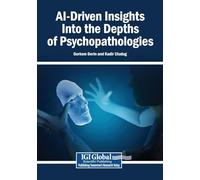 AI-Driven Insights Into the Depths of Psychopathologies