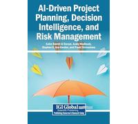 AI-Driven Project Planning, Decision Intelligence, and Risk Management
