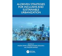 AI-Driven Strategies for Inclusive and Sustainable Urbanization