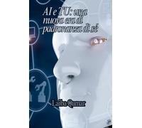 AI e TU: una nuova era di padronanza di sé