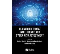 AI-Enabled Threat Intelligence and Cyber Risk Assessment