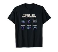AI Engineer Things I Do in My Spare Time Prompt Engineering T-Shirt