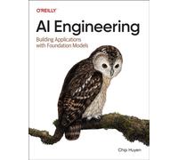 AI ENGINEERING by HUYEN, CHIP Paperback Self Help Business