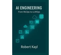 AI Engineering: From MLOps to LLMOps