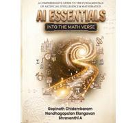AI Essentials: Into the Math Verse: The AI Math Book