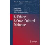 AI Ethics: A Cross-Cultural Dialogue