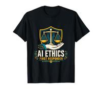 AI Ethics First Responder Guides Balanced Innovation Future T-Shirt