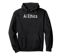 AI Ethics Pullover Hoodie