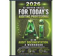 AI FINANCE SERIES - AUDIT DOCUMENTATION WORKBOOK (AI-Driven Finance Series)