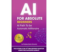 AI For Absolute Beginners: Erecting Empire of AI Side Hustles book Making Money online has Never been This easy with Generative AI With ai engineering ... AI for business to Make money online With AI)