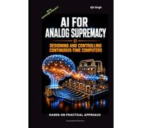 AI for Analog Supremacy: Designing and Controlling Continuous-Time Computers