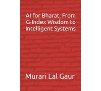 AI for Bharat: From G-Index Wisdom to Intelligent Systems