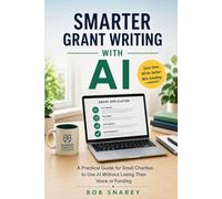 AI for Charity Grant Writing: How Small Charities Can Win More Funding Without Sounding Like a Machine