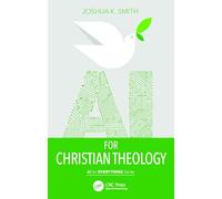 AI for Christian Theology (AI for Everything)