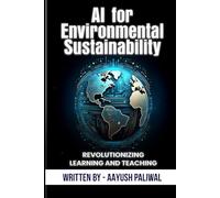 AI for Environmental Sustainability_ Tackling Climate Change (LEARN AI)