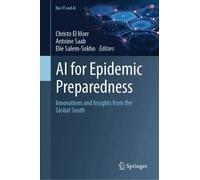 AI for Epidemic Preparedness: Innovations and Insights from the Global South (Bio-IT and AI)