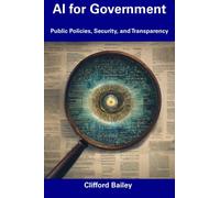 AI for Government: Public Policies, Security, and Transparency