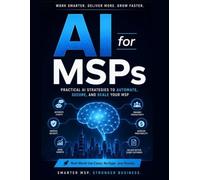 AI for MSPs: The No Fluff Playbook: 1
