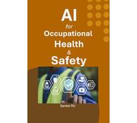 AI for Occupational Health and Safety