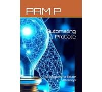 AI For Probate Lawyers: Practical Guidance, Tools & Team Training to Streamline Your Florida Practice