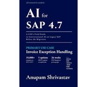AI For SAP 4.7: A CIO’s Field Guide to Conversational AI on Legacy SAP Before the Migration