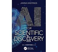 AI for Scientific Discovery (AI for Everything)