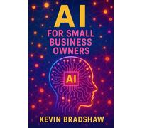 AI for Small Business Owners