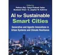 AI for Sustainable Smart Cities: Generative and Agentic Innovations in Urban Systems and Climate Resilience