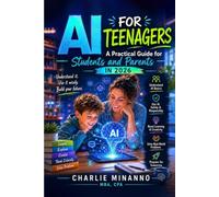 AI FOR TEENAGERS: A Practical Guide for Students and Parents in 2026