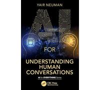 AI for Understanding Human Conversations (AI for Everything)