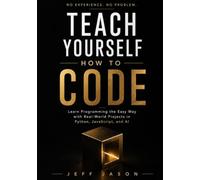 AI for Web Developers: Practical Machine Learning Projects Using JavaScript, HTML, and TensorFlow.js (2026 Edition).