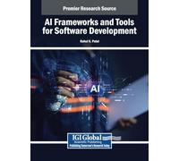 AI Frameworks and Tools for Software Development