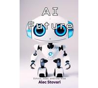 AI Future: Ethics, Jobs and the Rise (Python Fundamentals)