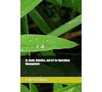 AI, GenAI, Robotics, and IoT for Operations Management