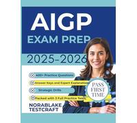 AI GOVERNANCE PROFESSIONAL 2025-2026: Packed with 3 Full Practice Tests, 400+ Questions, Strategic Drills, Full Answer Keys and Expert Explanations