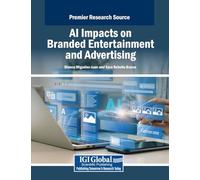 AI Impacts on Branded Entertainment and Advertising