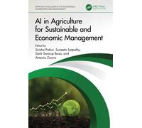 AI in Agriculture for Sustainable and Economic Management