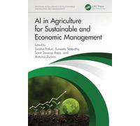 AI in Agriculture for Sustainable and Economic Management (Artificial Intelligence for Sustainable Engineering and Management)