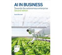 AI in Business : Towards the autonomous enterprise