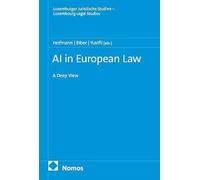 AI in European Law: A Deep View