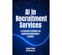 AI in Recruitment Services: A Strategic Playbook for European Recruitment Leaders