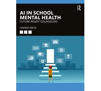 AI in School Mental Health: Future-Ready Counseling