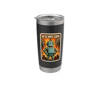 AI is 100% Safe Funny Sarcastic Anti Artificial Intelligence Stainless Steel Insulated Tumbler
