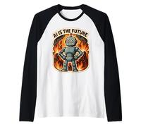 AI is The Future Funny Anti Artificial Intelligence Sarcasm Raglan Baseball Tee