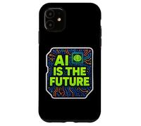 AI Is The Future Specialist Engineer Lover User Consultant Case for iPhone 11
