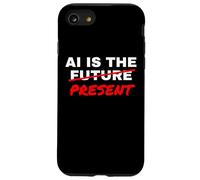 AI Is The Future Strikethrough Present Engineer Specialist Case for iPhone SE (2020) / 7/8